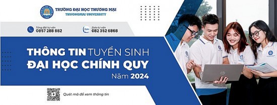 Điểm sàn tuyển sinh năm 2024 của Trường Đại học Thương mại (TMU)